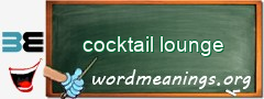 WordMeaning blackboard for cocktail lounge
